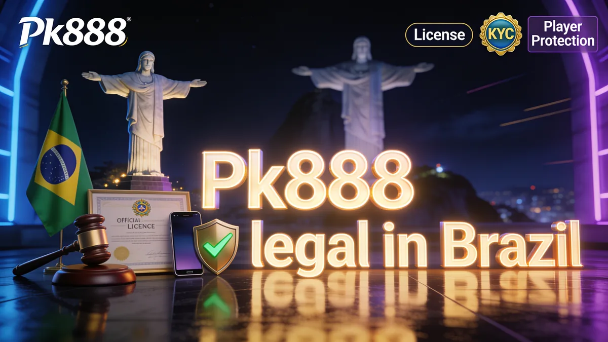 A pk888 é Legal e Segura no Brasil?: guia de pk888 para jogadores no Brasil